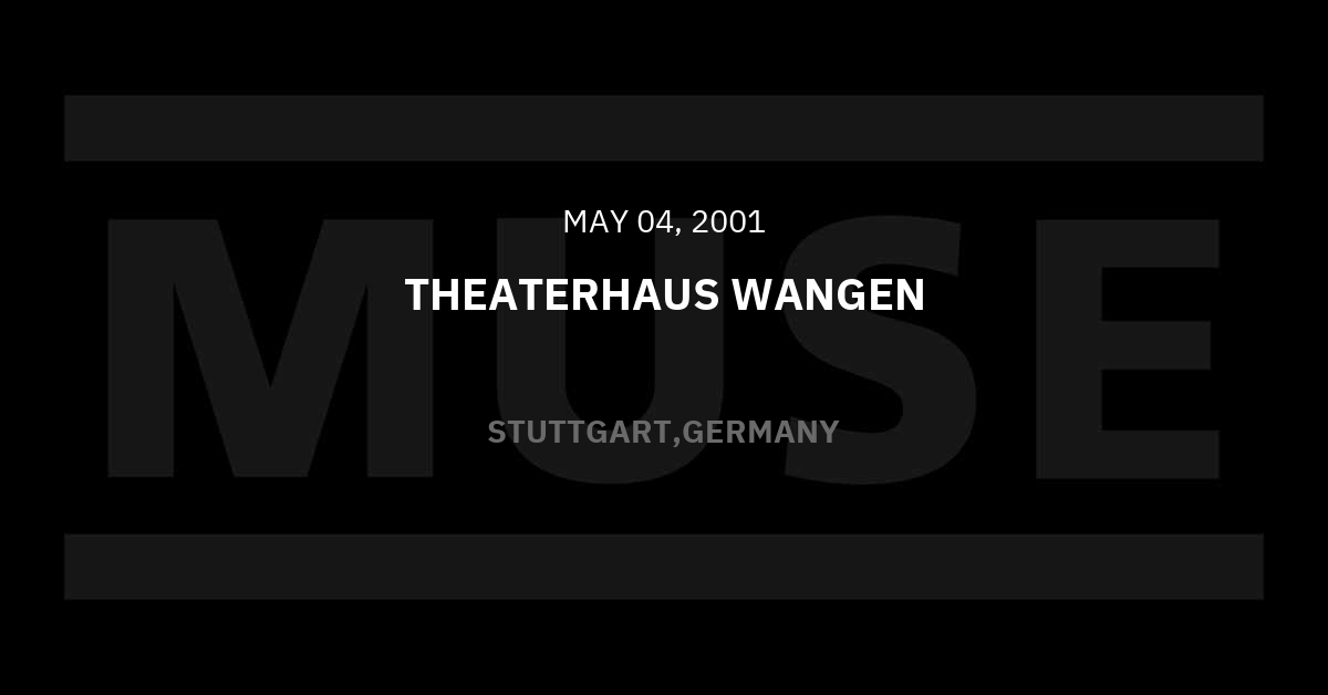Muse Tour Recap Live At Theaterhaus Wangen In Stuttgart Germany