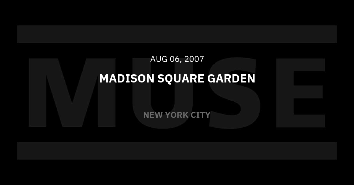 Muse Official Website Tour Recap: Live at Madison Square Garden in New ...